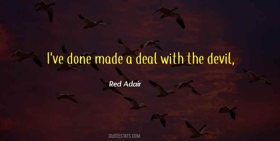 Red Adair Quotes #627092