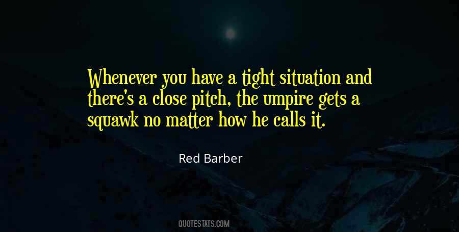 Red Barber Quotes #761246
