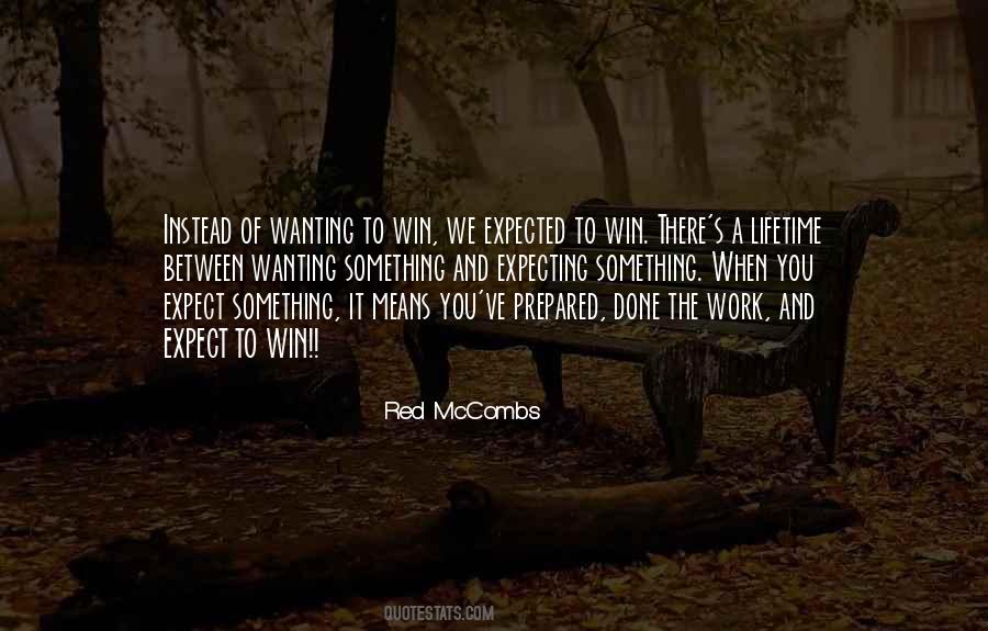 Red Mccombs Quotes #518397