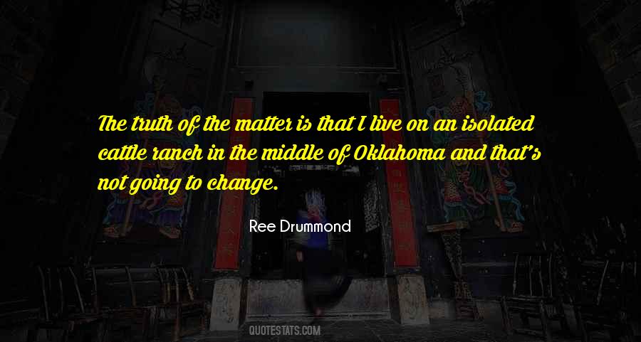 Ree Drummond Quotes #271628