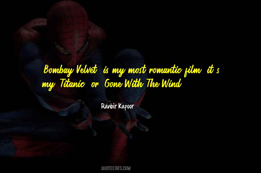 Quotes About Bombay #1585255