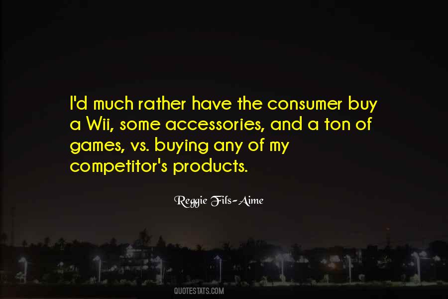 Reggie Fils Aime Quotes #1713081