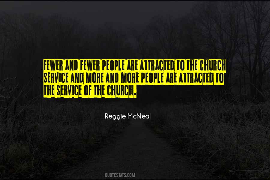 Reggie Mcneal Quotes #860324