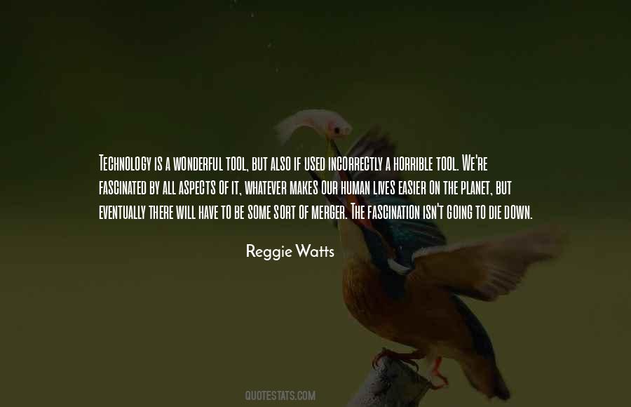 Reggie Watts Quotes #841230