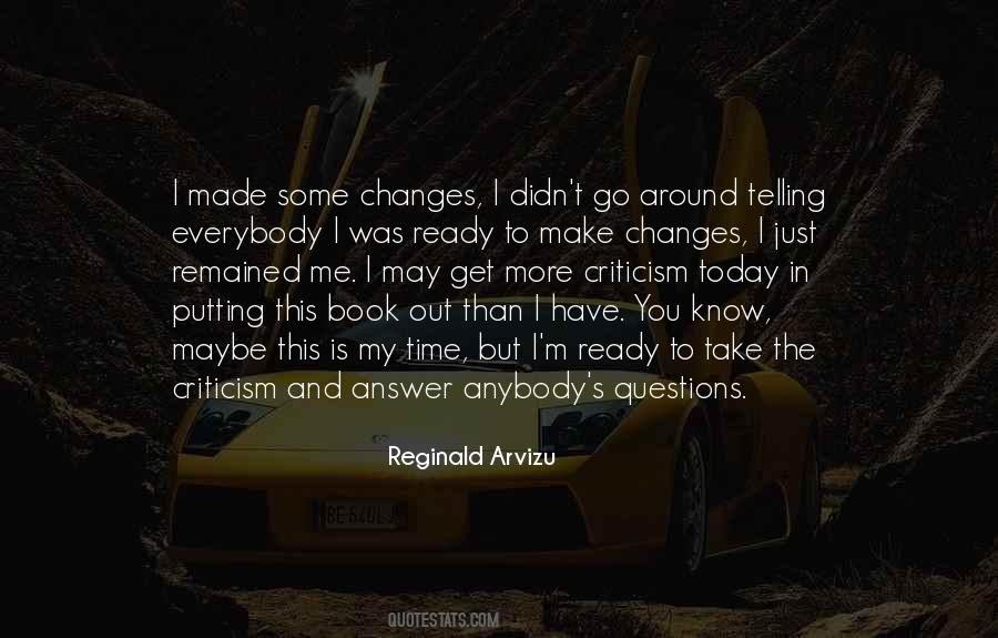 Reginald Arvizu Quotes #1702186