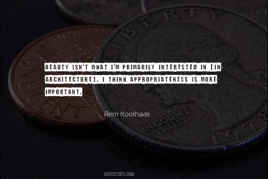 Rem Koolhaas Quotes #1335353