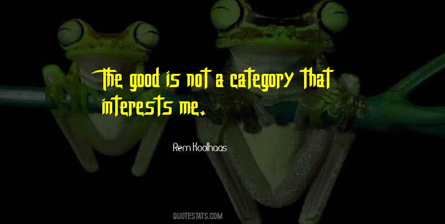Rem Koolhaas Quotes #1690348