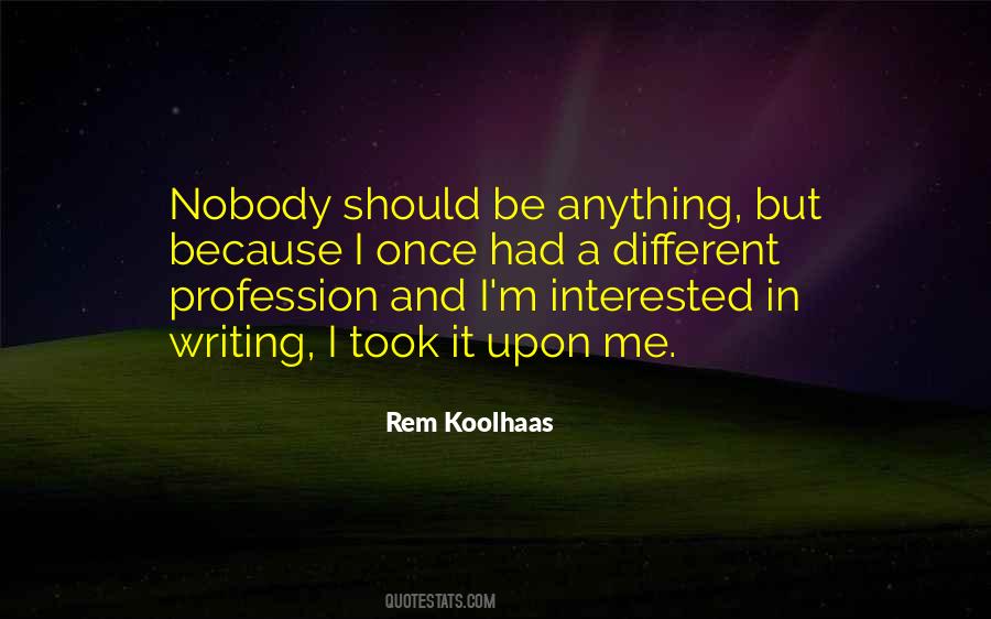 Rem Koolhaas Quotes #401696