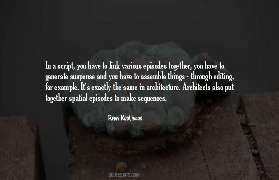 Rem Koolhaas Quotes #543673