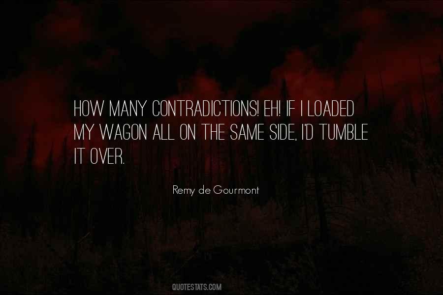 Remy De Gourmont Quotes #1850889