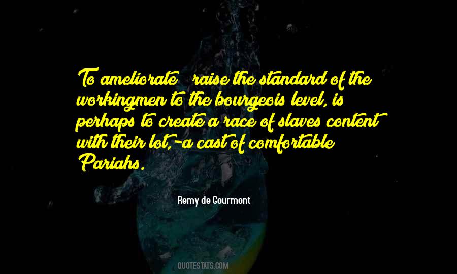 Remy De Gourmont Quotes #453464