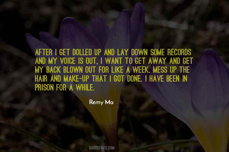 Remy Ma Quotes #300361