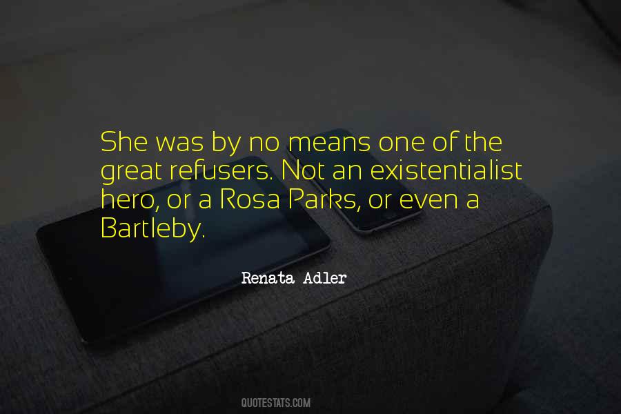 Renata Adler Quotes #356616