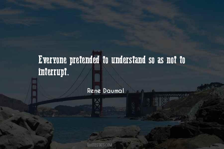 Rene Daumal Quotes #823678