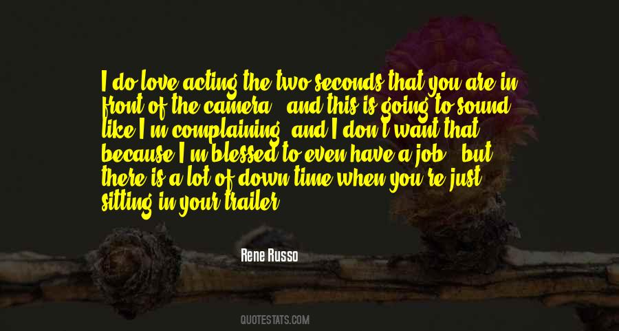 Rene Russo Quotes #1053768