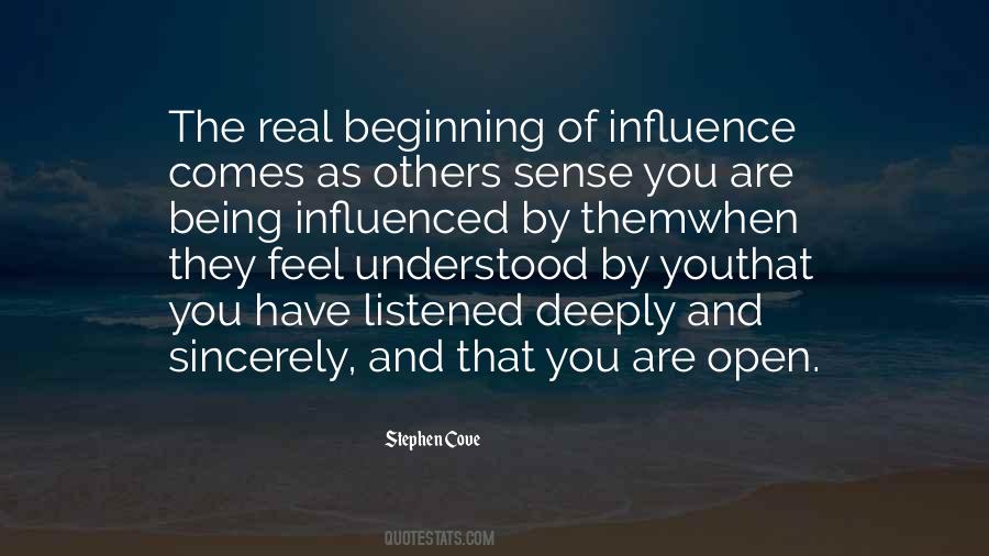 Quotes About Being Influenced By Others #610227