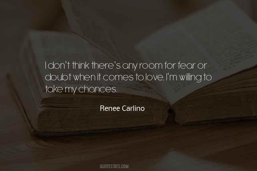 Renee Carlino Quotes #1443051