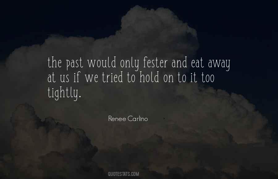 Renee Carlino Quotes #961055