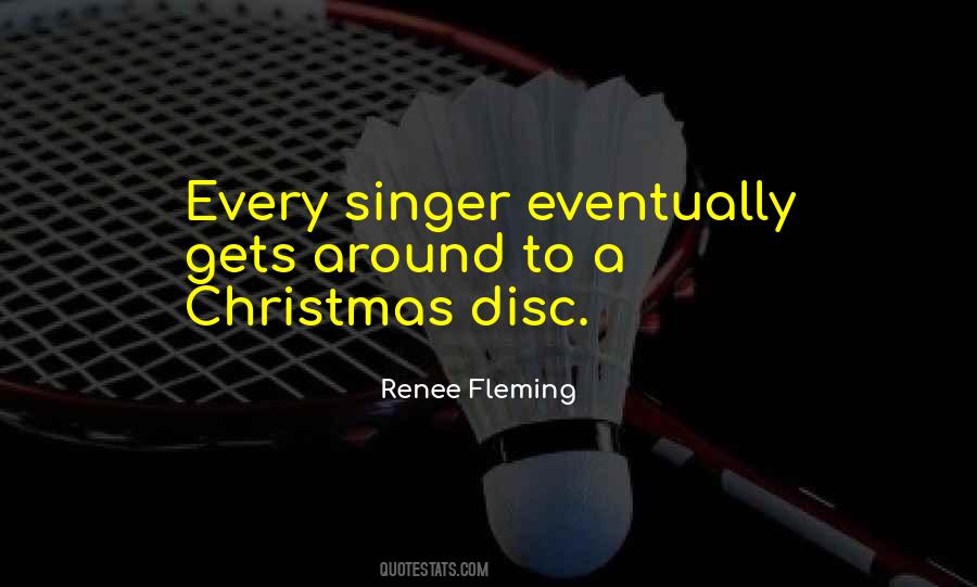 Renee Fleming Quotes #1469140
