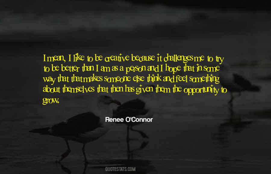 Renee O'connor Quotes #1701995