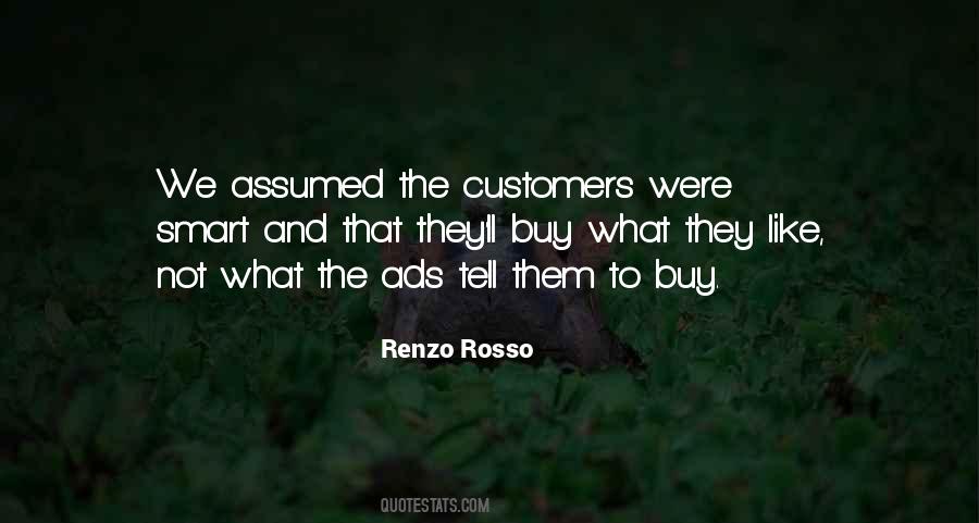 Renzo Rosso Quotes #411194