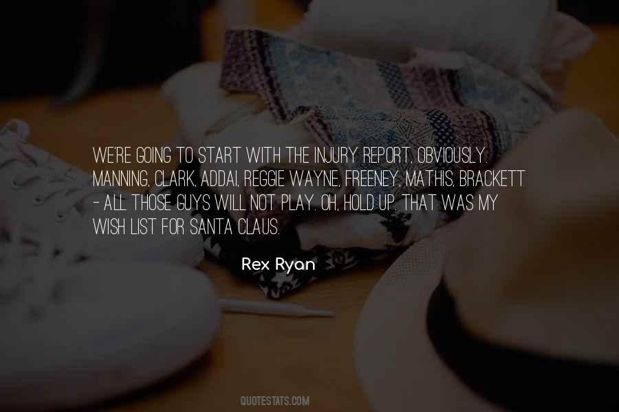 Rex Ryan Quotes #901412