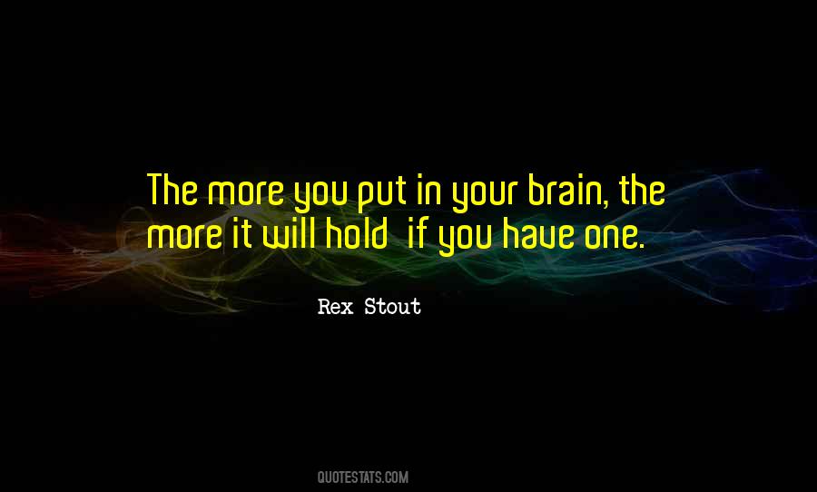Rex Stout Quotes #1003032 Rex Stout Quotes #1003032