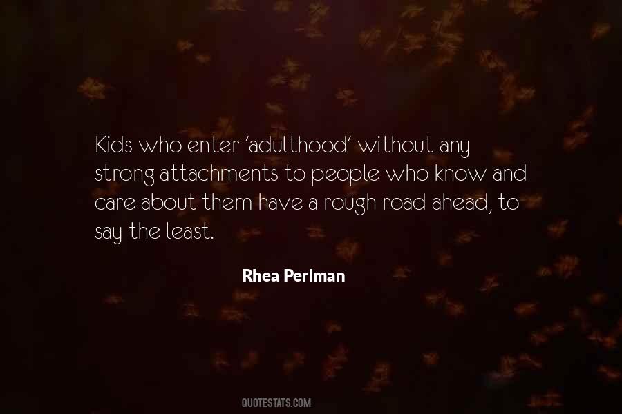 Rhea Perlman Quotes #1058478