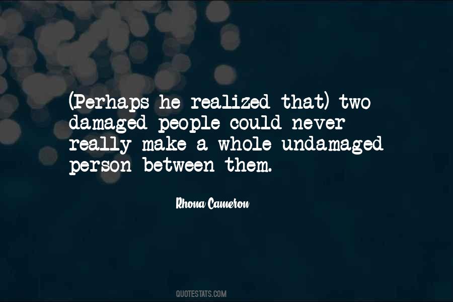 Rhona Cameron Quotes #690169