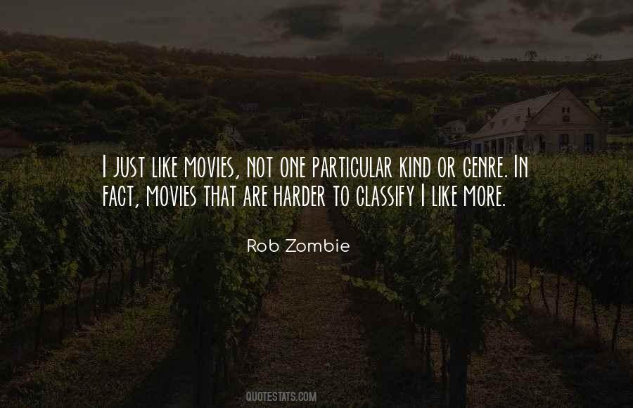 Quotes About Zombie Movies #1200801