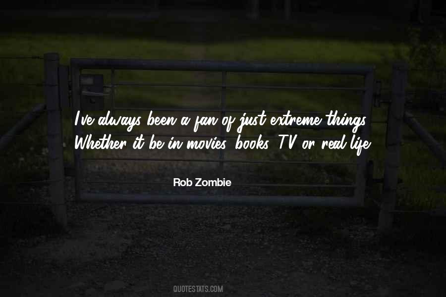 Quotes About Zombie Movies #1631573