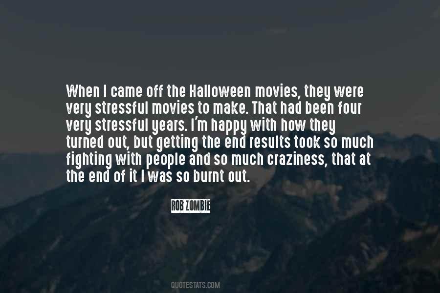 Quotes About Zombie Movies #1644423