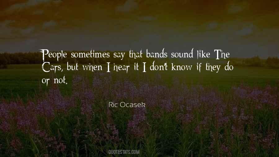 Ric Ocasek Quotes #552707