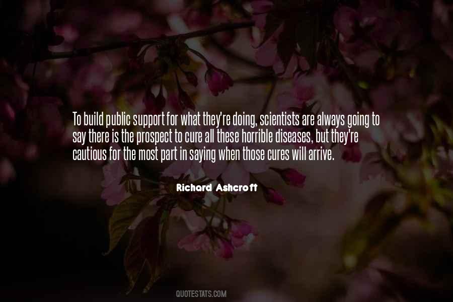 Richard Ashcroft Quotes #1602047