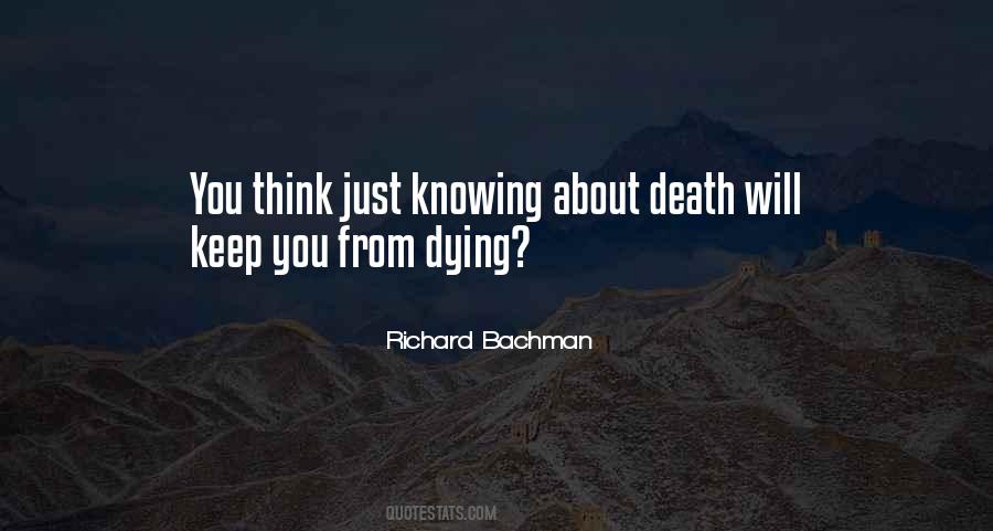 Richard Bachman Quotes #1051916