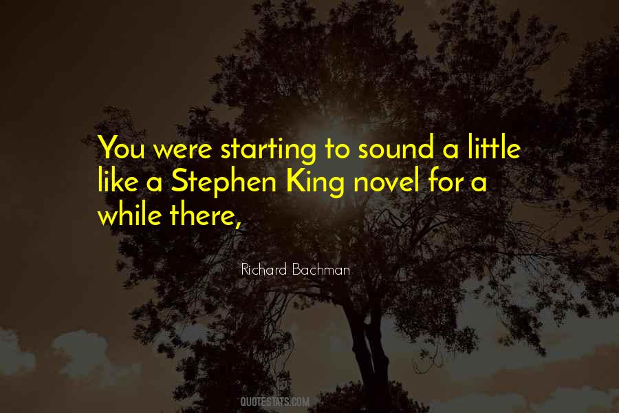 Richard Bachman Quotes #1298835