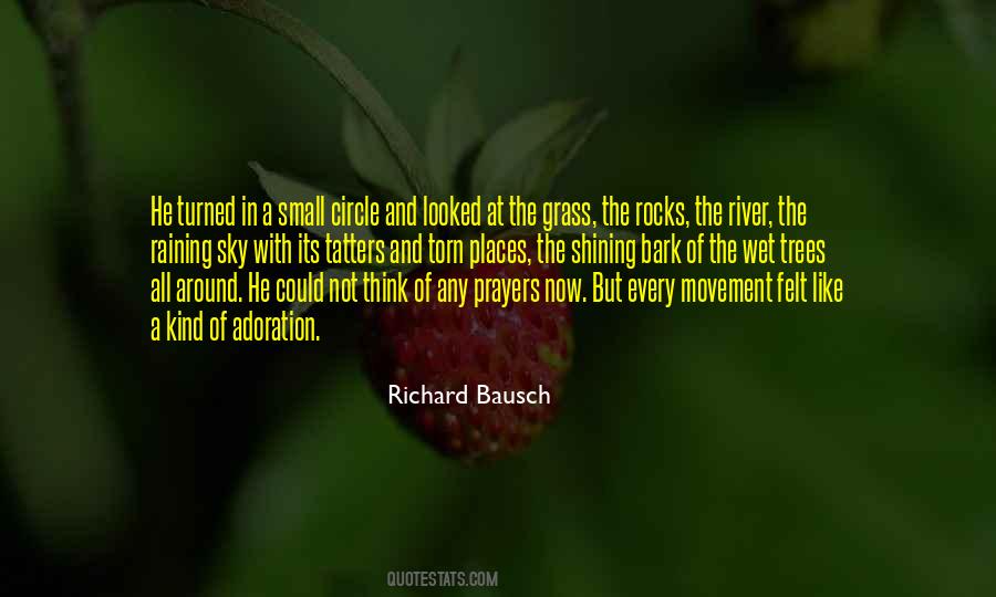 Richard Bausch Quotes #1376569