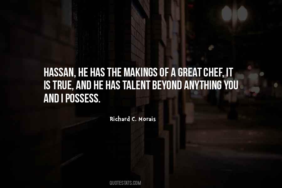 Richard C Morais Quotes #50721