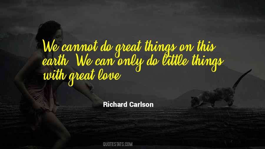 Richard Carlson Quotes #1123479