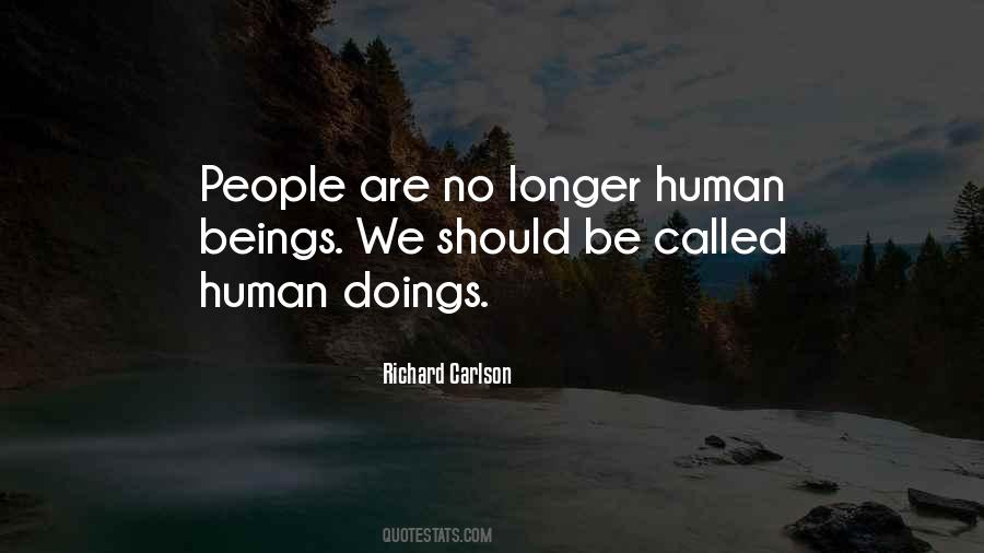 Richard Carlson Quotes #1658584