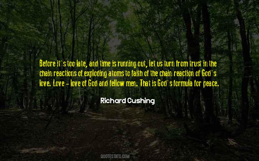 Richard Cushing Quotes #1006315