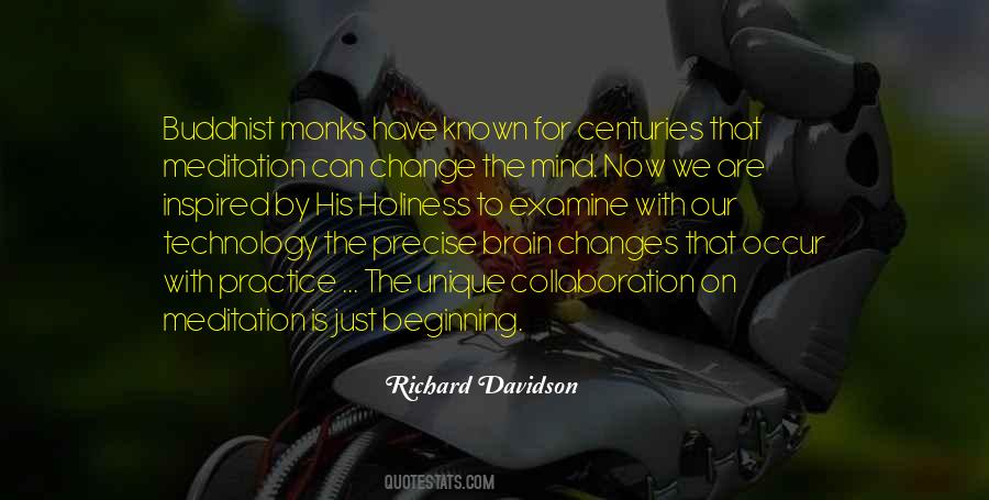 Richard Davidson Quotes #1455530