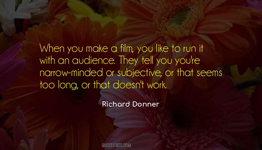 Richard Donner Quotes #166822