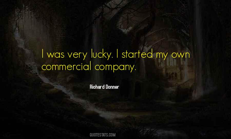 Richard Donner Quotes #494052