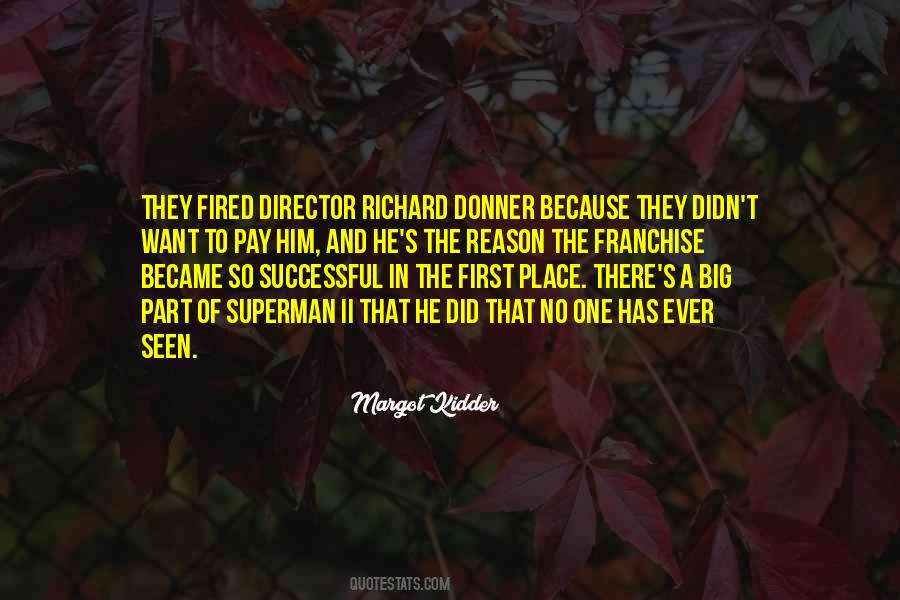 Richard Donner Quotes #850658