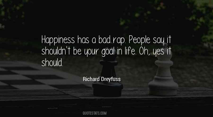 Richard Dreyfuss Quotes #1640696