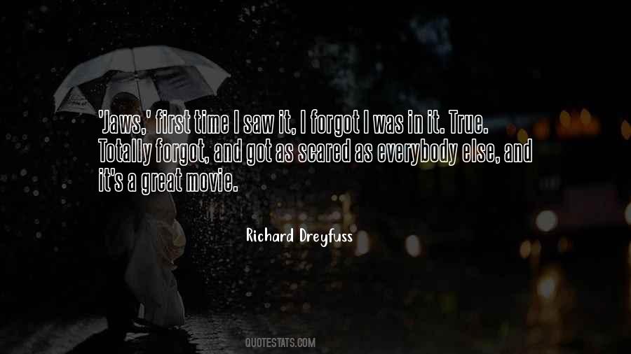 Richard Dreyfuss Quotes #1849724