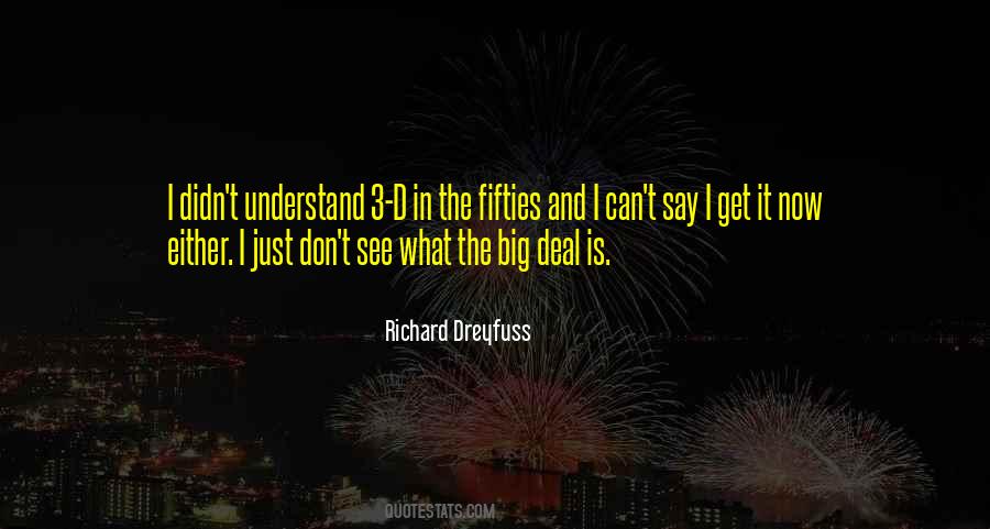 Richard Dreyfuss Quotes #774767