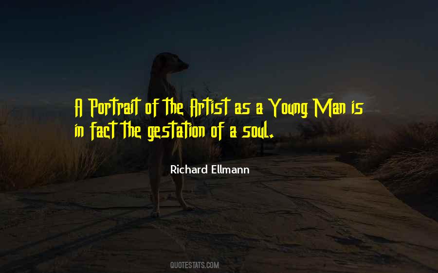 Richard Ellmann Quotes #1714484