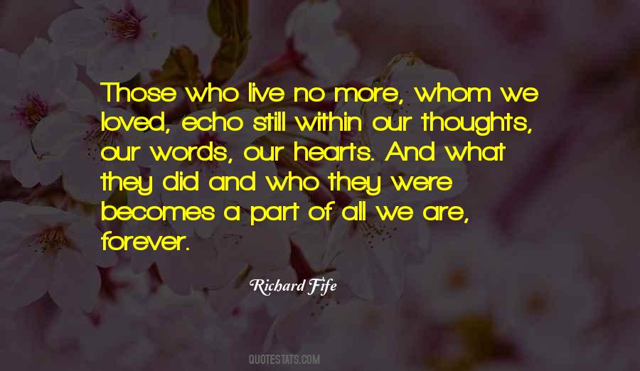 Richard Fife Quotes #1342078